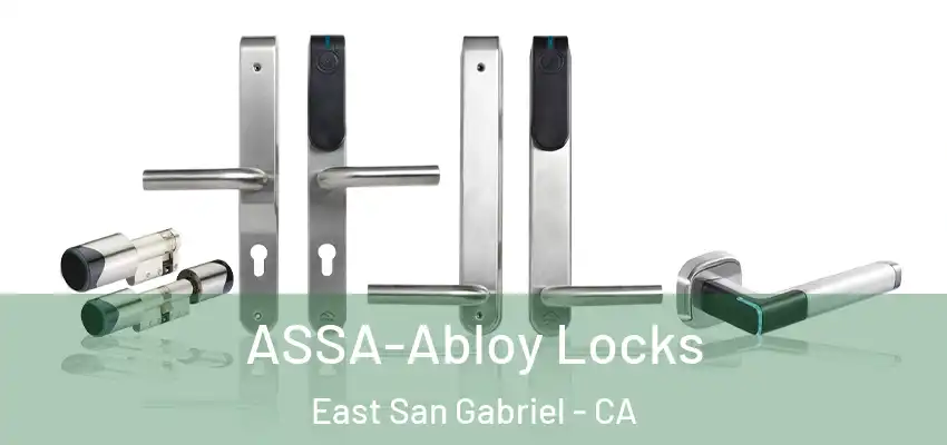  ASSA-Abloy Locks East San Gabriel - CA